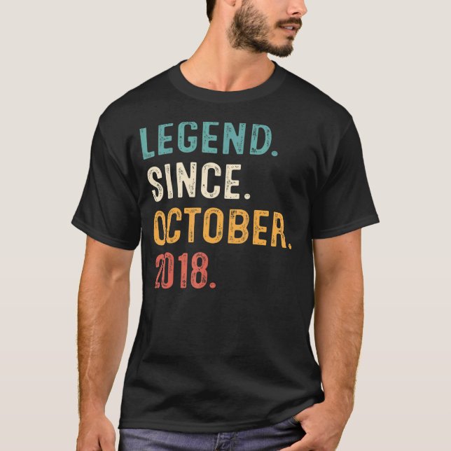 4 Years Old Legend Since October 2018 4th Birthday T-Shirt (Front)