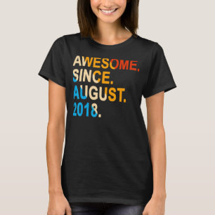 4 Years Old Vintage Awesome Since August 2018 4th T-Shirt