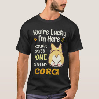 4 You Are Lucky Corgi T-Shirt