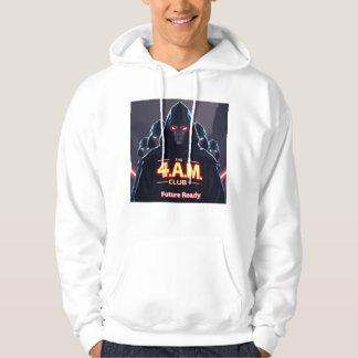 4am club Future Ready Hoodie