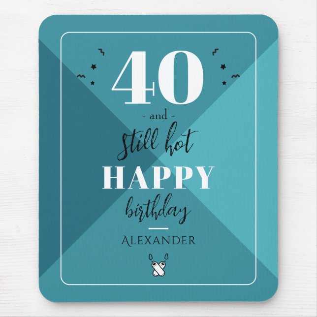 4O and still hot Mouse Pad (Front)