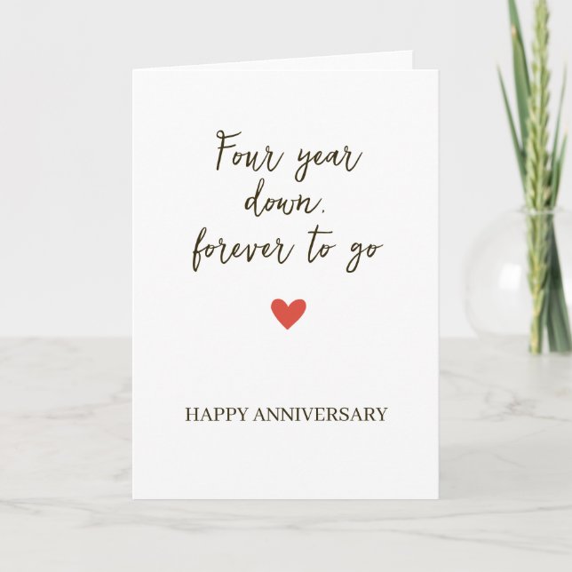 4st Anniversary – Four Year Down Forever to Go Card (Front)