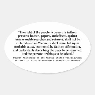 4th Amendment of the United States Constitution Oval Sticker