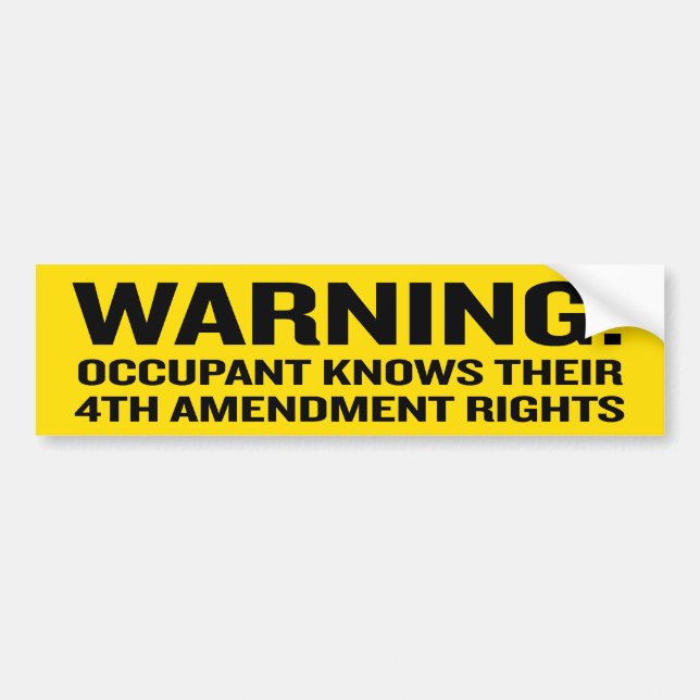 4th Amendment Warning Stickers (Front)
