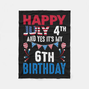 4th And Yes It's My 6th Birthday American Patrioti Fleece Blanket