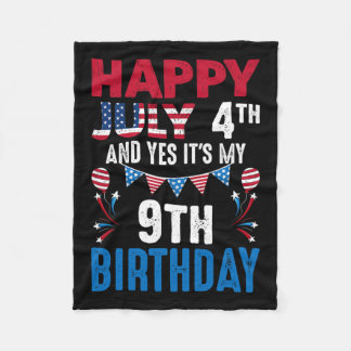 4th And Yes It's My 9th Birthday American Patrioti Fleece Blanket