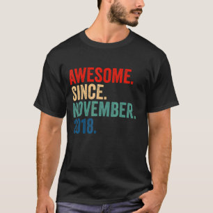 4th Birthday 4 Years Old Awesome Since November 20 T-Shirt