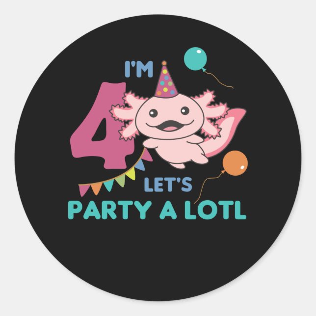 4th Birthday Axolotl Four Year Old Sweet Axolotls Classic Round Sticker (Front)