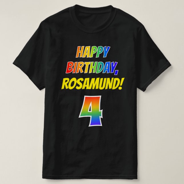4th Birthday — Bold, Fun, Rainbow 4, Custom Name T-Shirt (Design Front)