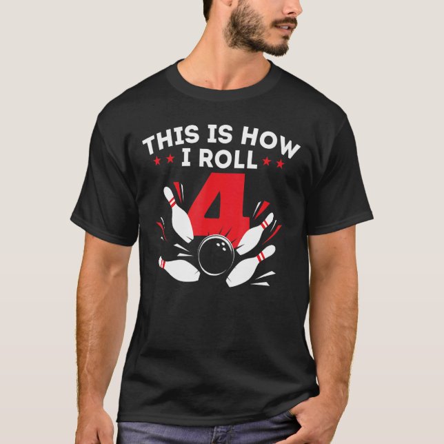 4th Birthday Bowling  4 Years Old Bday T-Shirt (Front)