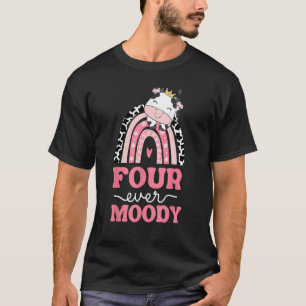 4th Birthday Cow Print Outfit Four Ever Moody Rain T-Shirt