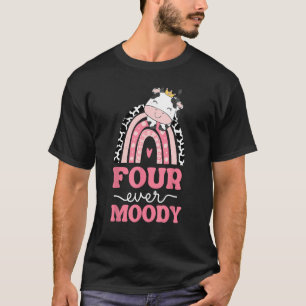 4th Birthday Cow Print Outfit Four Ever Moody Rain T-Shirt