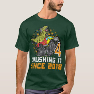 4th birthday dinosaur monster truck Crushing it si T-Shirt