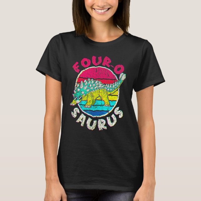 4th Birthday Four O Saurus I Ankylosaurus I Family T-Shirt (Front)