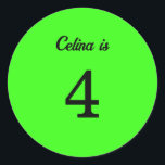 4th Birthday Neon Green Custom Age Name Colour Classic Round Sticker<br><div class="desc">Designed with text template for custom age and elegant solid colour neon green background! Perfect for a great 4th birthday party or you may edit the text to change the age!</div>