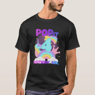 4Th Birthday Unicorn Fidget Pop It Birthday Girl K T-Shirt