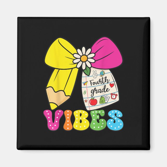 4th Fourth Grade Vibes Back To School Coquette Tea Magnet (Front)