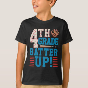 4th Grade Batter Up Back To School For Baseball Pl T-Shirt