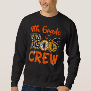 4th Grade Boo Crew Halloween  Teachers Students Co Sweatshirt