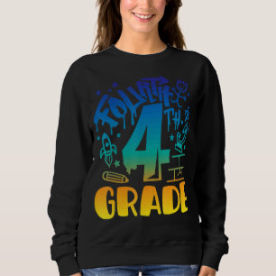 4th Grade Boy First Day Of School Teacher Back To Sweatshirt