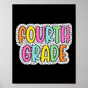 4th Grade Ck To School Dalmatian Dots Teacher Stud Poster