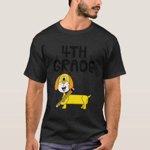 4th Grade Dachshund Dog Teacher, Back To School T-Shirt