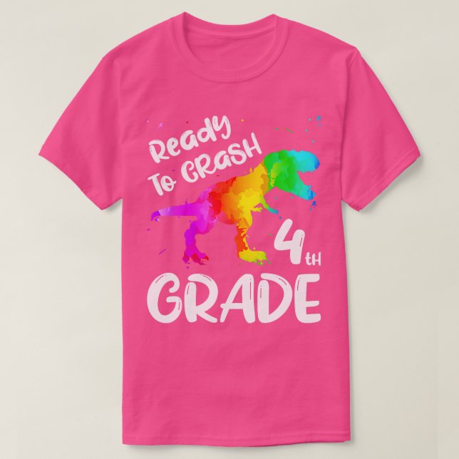 4th Grade Dinosaur Ready To Crash T-Shirt (Design Front)