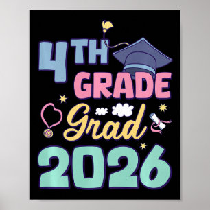 4th Grade Graduation 2026 Proud Grad Graduate Kids Poster