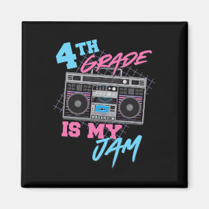 4th Grade Is My Jam - Vintage 80s Boombox Teacher  Magnet