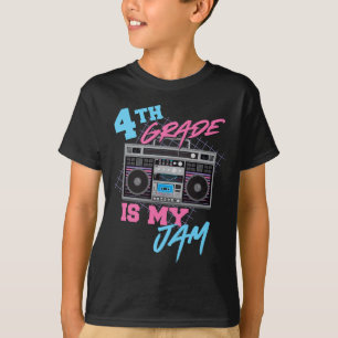 4th Grade Is My Jam - Vintage 80s Boombox Teacher  T-Shirt
