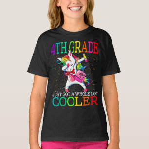 4th Grade Just Got A Whole Lot Cooler T-Shirt