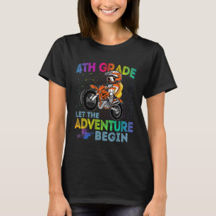 4th Grade Let The Adventure Begin Dirt Bike Back T T-Shirt