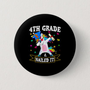 4th Grade Nailed It Dabbing Unicorn Class Of 2021  6 Cm Round Badge