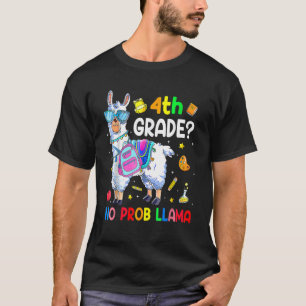 4th Grade No Prob Llama Back To School Outfit T-Shirt