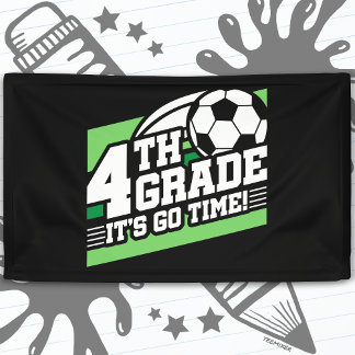 4th Grade Soccer Football First Day Back To School Banner