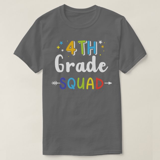 4th grade squad fourth back to school student teac T-Shirt (Design Front)