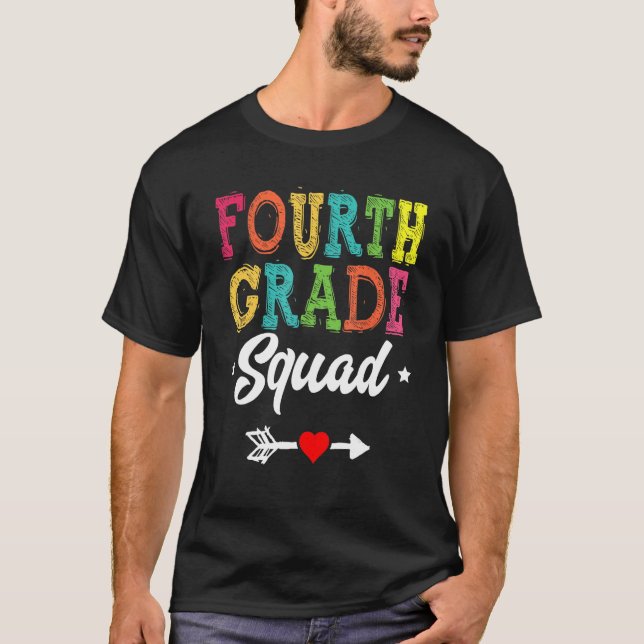 4th Grade Squad Fourth Teacher Student Team Back T T-Shirt (Front)