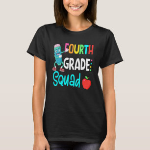 4th Grade Squad Fourth Teacher Student Team Back T T-Shirt