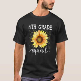 4th Grade Squad Sunflower Teacher Back To School T-Shirt