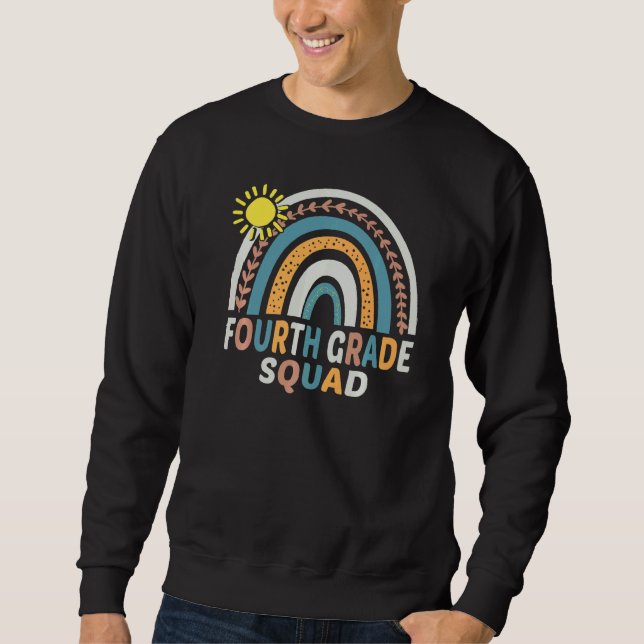4th Grade Squad Teacher Student Rainbow 100th Day  Sweatshirt (Front)