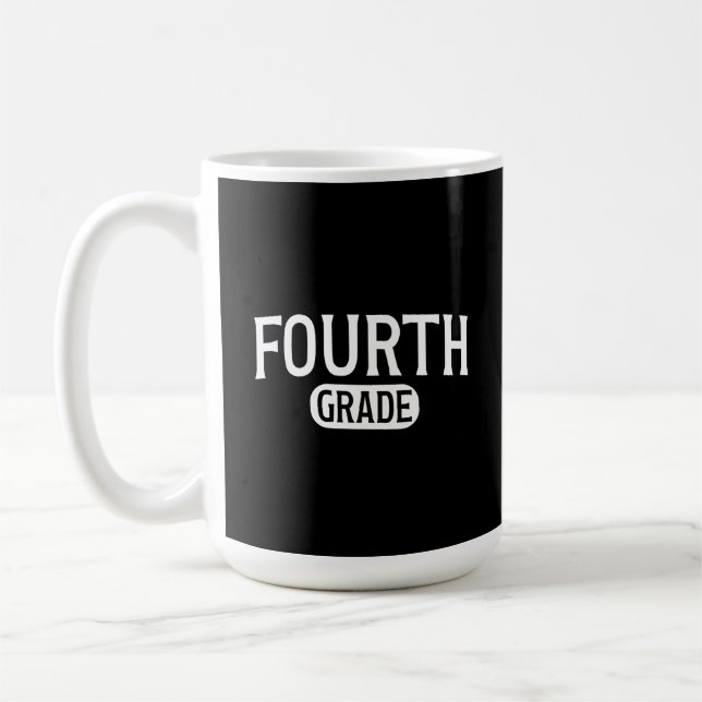 4th Grade Teacher Coffee Mug (Left)