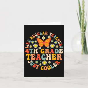 4th Grade Teacher Like A Normal Teacher But Much C Card