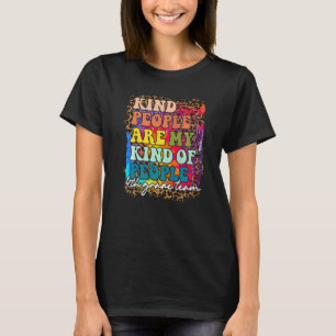 4th Grade Team Leopard Kind People Are My Kind Of  T-Shirt