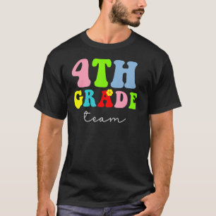 4th Grade Team Retro Groovy Happy First Day Of Sch T-Shirt