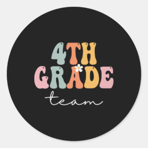 4th Grade Team Retro Groovy Women Happy First Day Classic Round Sticker