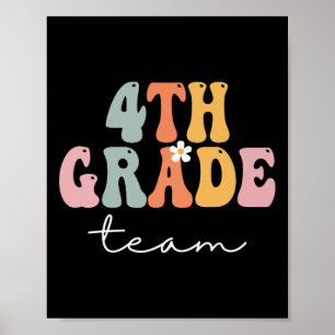 4th Grade Team Retro Groovy Women Happy First Day Poster