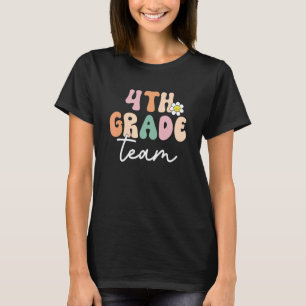 4th Grade Team Retro Groovy Women Happy First Day T-Shirt