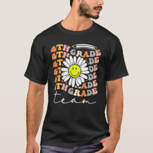 4th Grade Team Retro Groovy Women Happy First Day  T-Shirt