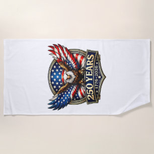 4th July American Flag Eagle Vintage 250 Years 177 Beach Towel