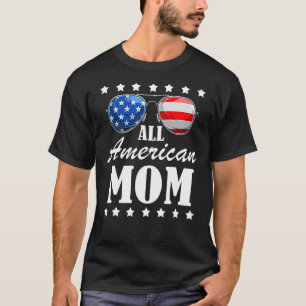 4th July American Mum Independence Day Patriot Usa T-Shirt